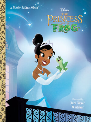 cover image of The Princess and the Frog Little Golden Book
